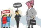 Istilah Buruh dan Majikan adalah Rasisme