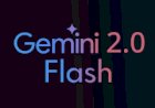 Adang DeepSeek, Google Luncurkan Gemini 2.0 Flash