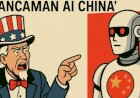 Hegemoni Berkedok Narasi ‘Ancaman AI China’